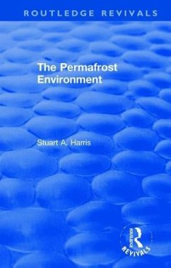 The Permafrost Environment - Harris, Stuart A.