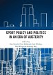 Sport Policy and Politics in an Era of... - Bild 1