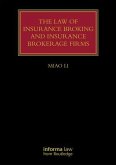 The Law of Insurance Broking and Insurance Brokerage Firms