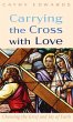 Carrying the Cross with Love - Bild 1