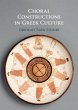 Choral Constructions in Greek Culture - Bild 1