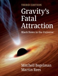 Gravity's Fatal Attraction - Begelman, Mitchell;Rees, Martin