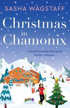 Christmas in Chamonix - Wagstaff, Sasha