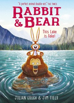 Rabbit and Bear: This Lake is Fake! - Gough, Julian