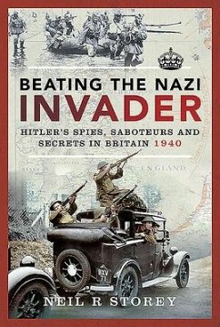 Beating the Nazi Invader - Storey, Neil R