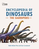 Encyclopedia of Dinosaurs: The Sauropods Encyclopedia of Dinosaurs: The Sauropods