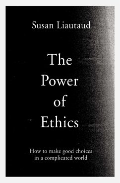 The Power of Ethics - Liautaud, Susan; Sweetingham, Lisa