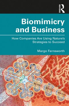 Biomimicry and Business - Farnsworth, Margo