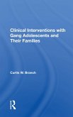 Clinical Interventions with Gang Adolescents and Their Families