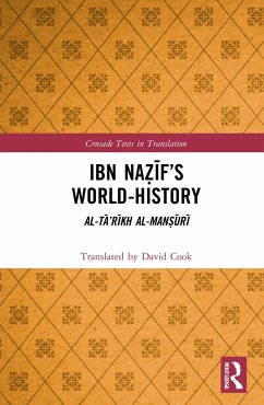 Ibn Naẓīf's World-History - Cook, David