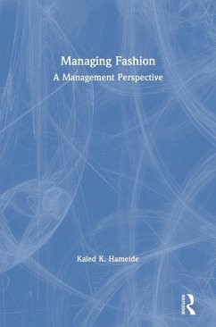 Managing Fashion - Hameide, Kaled K