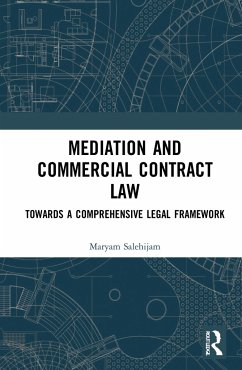Mediation and Commercial Contract Law - Salehijam, Maryam