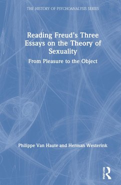 Reading Freud's Three Essays on the Theory of Sexuality - Haute, Philippe Van; Westerink, Herman