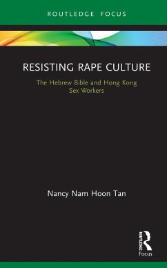 Resisting Rape Culture - Tan, Nancy Nam Hoon (The Chinese University of Hong Kong)