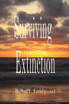 Surviving Extinction - Liddycoat, Robert