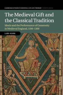 The Medieval Gift and the Classical Tradition - Kjær, Lars