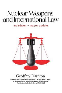 Nuclear Weapons and International Law - Darnton, Geoffrey