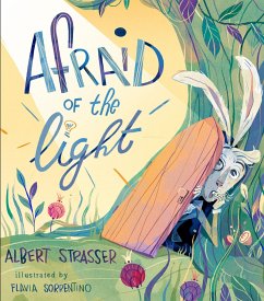 Afraid of the Light - Strasser, Albert; Sorrentino, Flavia
