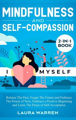 Mindfulness and Self-Compassion 2-in-1 Book - Warren, Laura