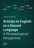 Articles in English as a Second Language - A Phraseological Perspective Articles in English as a Second Language - A Phraseological Perspective