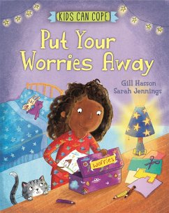 Kids Can Cope: Put Your Worries Away - Hasson, Gill