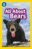 All About Bears - Szymanski, Jennifer; National Geographic Kids