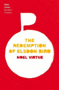 The Redemption of Elsdon Bird - Virtue, Noel