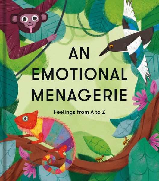 An Emotional Menagerie An Emotional Menagerie