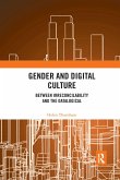 Gender and Digital Culture