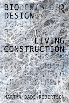 Living Construction - Dade-Robertson, Martyn