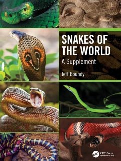 Snakes of the World - Boundy, Jeff (Louisiana Deptartment of Wildlife & Fisheries, Baton R