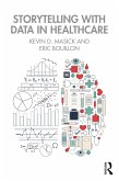 Storytelling with Data in Healthcare