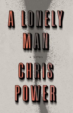 A Lonely Man - Power, Chris