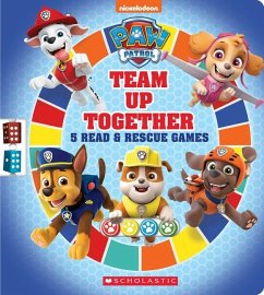 Team Up Together: 5 Read & Rescue Games (Paw Patrol) - Scholastic