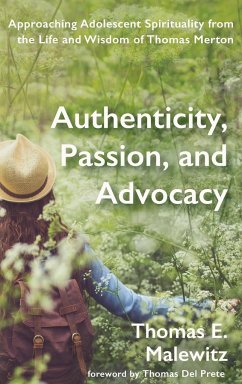 Authenticity, Passion, and Advocacy - Malewitz, Thomas E.