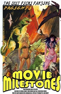 The Lost Films Fanzine Presents Movie Milestones #2: (Color/Variant Cover B)