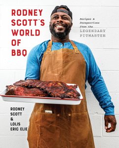 Rodney Scott's World of BBQ - Scott, Rodney;Elie, Lolis Eric