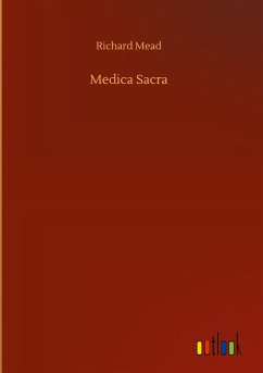Medica Sacra - Mead, Richard