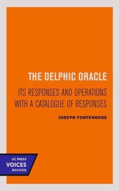 The Delphic Oracle - Fontenrose, Joseph
