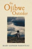 The Ojibwe Outsider