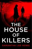 The House of Killers