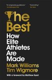 The Best: How Elite Athletes Are Made