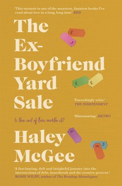 The Ex-Boyfriend Yard Sale - McGee, Haley