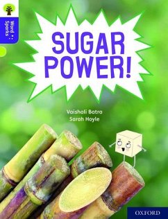 Cover Oxford Reading Tree Word Sparks: Level 11: Sugar Power!
