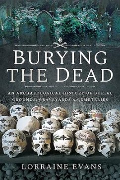 Burying the Dead - Evans, Lorraine