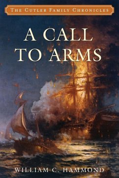 A Call to Arms - Hammond, William C.