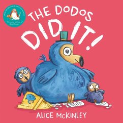 The Dodos Did It! - McKinley, Alice