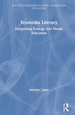 Ecomedia Literacy - Lopez, Antonio