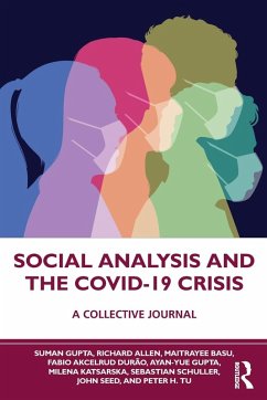 Social Analysis and the COVID-19 Crisis - Gupta, Suman; Allen, Richard; Basu, Maitrayee