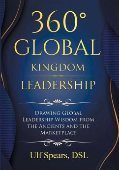 360' Global Kingdom Leadership - Spears Dsl, Ulf